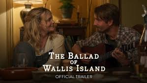 "A dramatic movie poster for 'The Ballad of Wallis Island (2025)' showing a stormy tropical island with a lone figure standing on a cliff, gazing at a distant ship. The bold title appears in weathered text over a backdrop of crashing waves and dark clouds, evoking mystery and adventure."