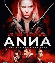 "Intense close-up of model-turned-spy Anna (Sasha Luss) in a black leather bodysuit holding a sniper rifle, her icy blue eyes staring directly at the viewer. The red and black poster features Russian Cyrillic text with bullet hole effects, emphasizing the film's high-stakes espionage theme."